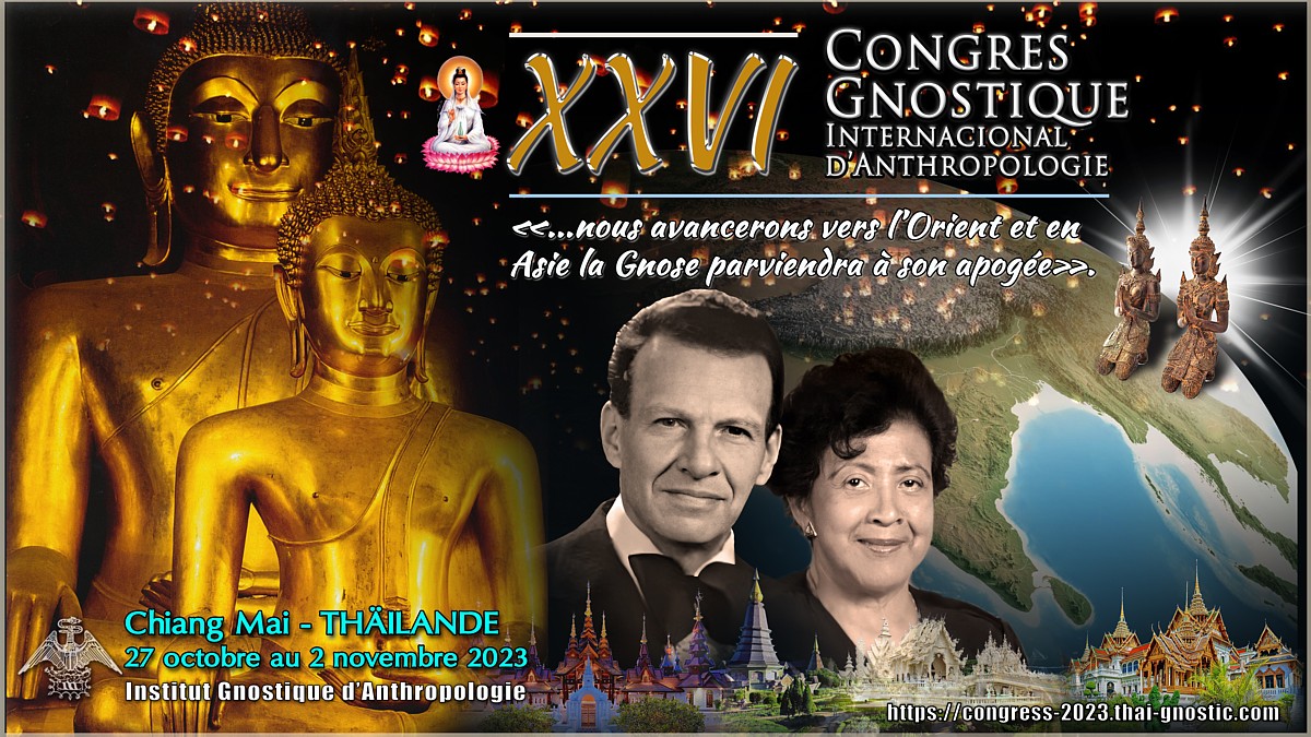 Congrès Gnostique International d’Anthropologie Thaïlande 2023